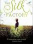 The Silk Factory