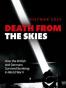 Death from the Skies