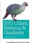 SVG Colors, Patterns & Gradients: Painting Vector Graphics