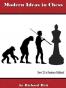 Modern Ideas in Chess