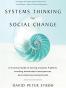 Systems Thinking For Social Change