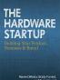 The Hardware Startup