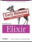 Introducing Elixir