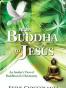 From Buddha to Jesus