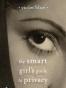 The Smart Girl's Guide to Privacy