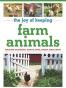 The Joy of Keeping Farm Animals