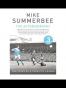 Mike Summerbee - an Autobiogrphy The Story of a True City Legend