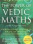 The Power of Vedic Maths