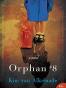 Orphan #8