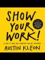 Show Your Work!