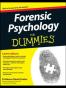Forensic Psychology For Dummies