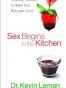 Sex Begins in the Kitchen