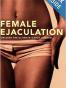 Female Ejaculation