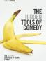 The Hidden Tools of Comedy