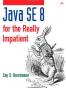 Java SE 8 for the Really Impatient