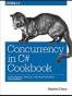 Concurrency in C# Cookbook
