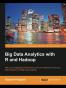 Big Data Analytics with R and Hadoop