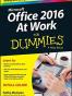 Office 2016 at Work For Dummies