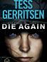 Die Again