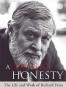A Tragic Honesty The Life and Work of Richard Yates