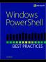 Windows PowerShell Best Practices