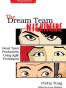 The Dream Team Nightmare