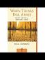 When Things Fall Apart