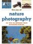 The Joy of Nature Photography