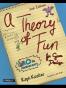 A Theory of Fun for Game Design
