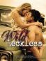 Wild Reckless