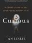 Curious