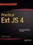 Practical Ext JS 4