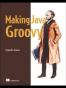 Making Java Groovy