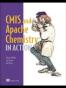 CMIS and Apache Chemistry in Action