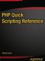 PHP Quick Scripting Reference