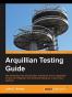 Arquillian Testing Guide
