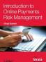 Introduction to Online Payments Risk Management