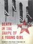Death in the Shape of a Young Girl