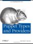 Puppet Types and Providers