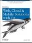 Building Web, Cloud, and Mobile Solutions with F#