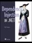 Dependency Injection in .NET