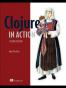 Clojure in Action