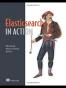 Elasticsearch in Action