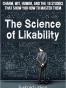 The Science of Likability