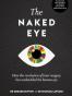 The Naked Eye