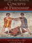 Ancient and Medieval Concepts of Friendship