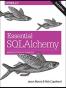 Essential SQLAlchemy