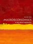 Microeconomics: A Very Short Introduction