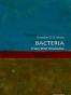 Bacteria: A Very Short Introduction