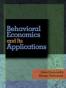 Behavioral Economics and Its Applications